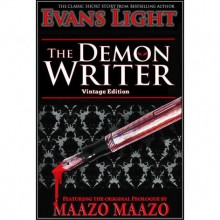 The Demon Writer (Vintage Edition) - Evans Light