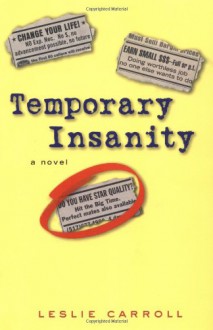 Temporary Insanity - Leslie Carroll