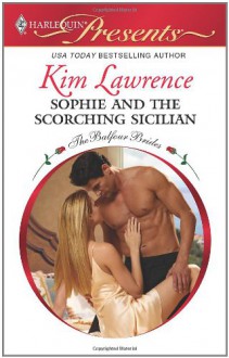 Sophie and the Scorching Sicilian - Kim Lawrence