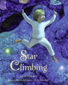 Star Climbing - Lou Fancher, Steve Johnson