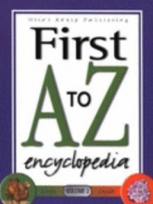 First A To Z Encyclopedia Volume 2 - Steve Parker