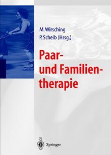 Paar Und Familientherapie (German Edition) - Michael Wirsching