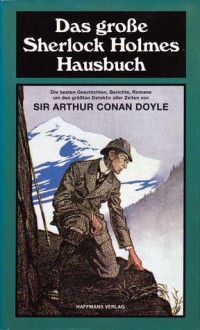 Das große Sherlock Holmes Hausbuch - Arthur Conan Doyle