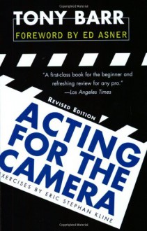 Acting for the Camera: Revised Edition - Tony Barr, Edward Asner