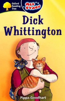 Dick Whittington - Pippa Goodhart