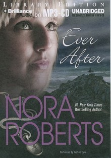 Ever After - Justine Eyre, Nora Roberts