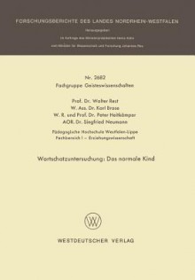 Wortschatzuntersuchung: Das Normale Kind - Walter Rest, Karl Brose, Peter Heitkamper