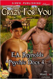 Crazy for You - E.A. Reynolds