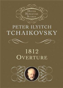 1812 Overture, Op. 49 - Pyotr Ilyich Tchaikovsky