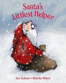 Santa's Littlest Helper - Anu Stohner