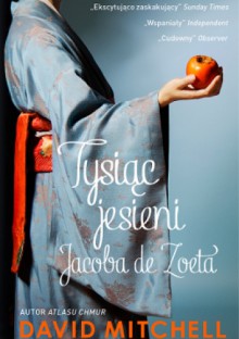 Tysiąc jesieni Jacoba de Zoeta - David Mitchell