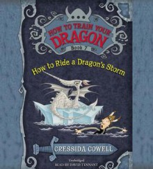 How to Train Your Dragon: How to Ride a Dragon's Storm - Cressida Cowell,David Tennant