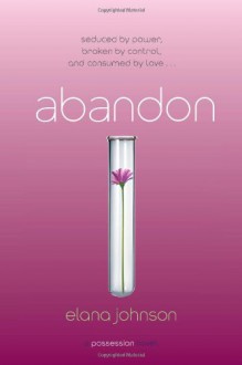 Abandon - Elana Johnson