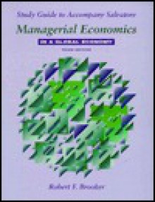 Managerial Economics In A Global Economy - Dominick Salvatore