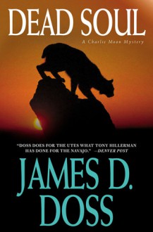 Dead Soul - James D. Doss