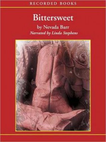 Bittersweet (MP3 Book) - Nevada Barr, Linda Stephens