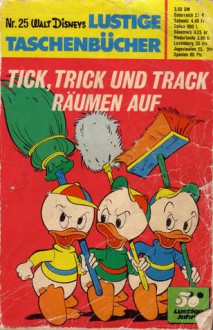 Tick, Trick und Track räumen auf - Walt Disney Company, Gudrun Penndorf