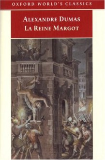 La Reine Margot - Alexandre Dumas