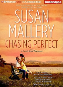 Chasing Perfect (Fool's Gold, #1) - Susan Mallery