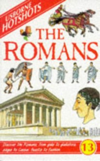 Romans (Hotshots Series , No 13) - Phil Roxbee Cox, Philippa Wingate, Anthony Marks