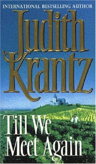 Till We Meet Again - Judith Krantz