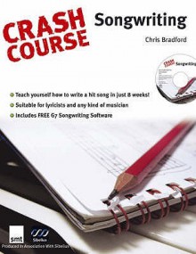 Crash Course Songwriting - Chris Bradford