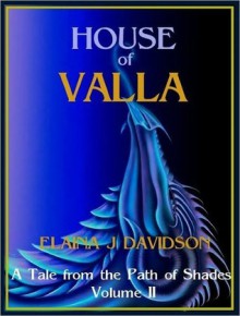 House of Valla - Elaina J. Davidson