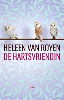 De Hartsvriendin - Heleen van Royen