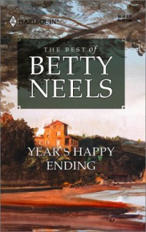 Mills & Boon : Year's Happy Ending (betty Neels Collection) - Betty Neels