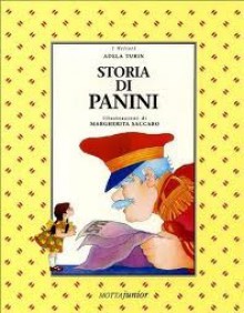 Storia di panini - Adela Turin, Margherita Saccaro