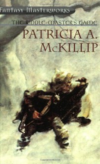 The Riddle-Master's Game (Riddle-Master, #1-3) - Patricia A. McKillip