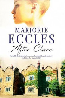 After Clare - Marjorie Eccles