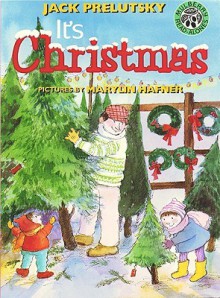 It's Christmas - Jack Prelutsky, Marylin Hafner