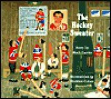 Hockey Sweater - Roch Carrier