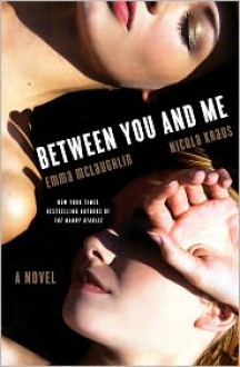 Between You and Me - Emma McLaughlin