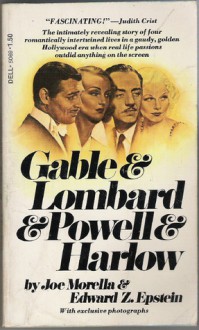 Gable, Lombard, Powell And Harlow - Joe Morella, Edward Z. Epstein