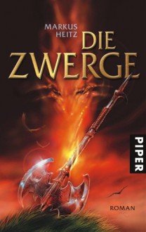 Die Zwerge - Markus Heitz