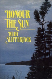 Honour the sun - Ruby Slipperjack