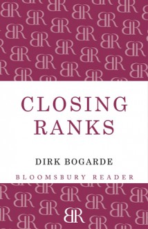 Closing Ranks - Dirk Bogarde