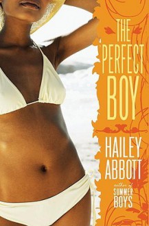 The Perfect Boy - Hailey Abbott