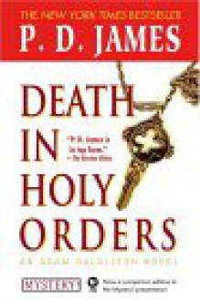 Death In Holy Orders (Adam Dalgliesh, #11) - P.D. James