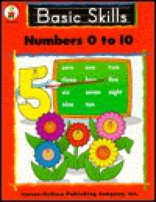 Numbers 0 to 10 - Carson-Dellosa Publishing, Lynette Pyne