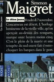 Le chien jaune - Georges Simenon