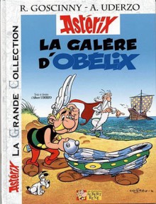 Astérix, Tome 30: La Galère D'obélix - René Goscinny, Albert Uderzo