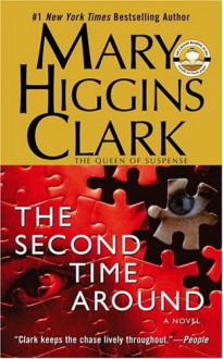 Second Time Around - Mary Higgins Clark