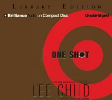 One Shot - Dick Hill, Lee Child