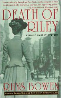 Death of Riley (Molly Murphy, #2) - Rhys Bowen