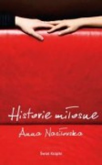 Historie miłosne - Anna Nasiłowska