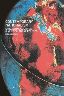 Contemporary Nationalism - David Brown