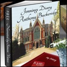 Jennings' Diary (Jennings' series) - Anthony Buckridge